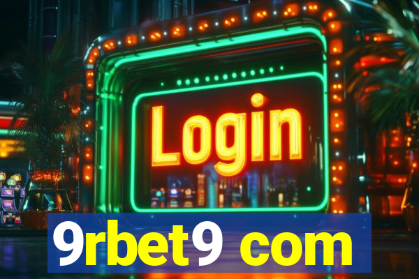 9rbet9 com